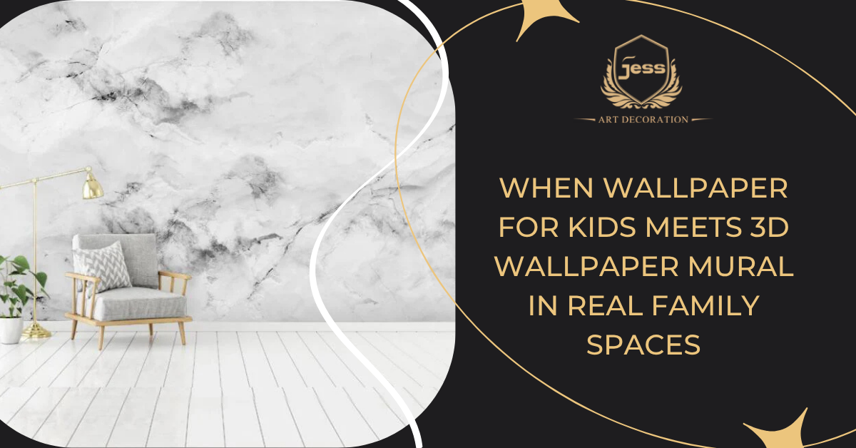 When Wallpaper for Kids Meets 3D Wallpaper Mural in Real Family Spaces