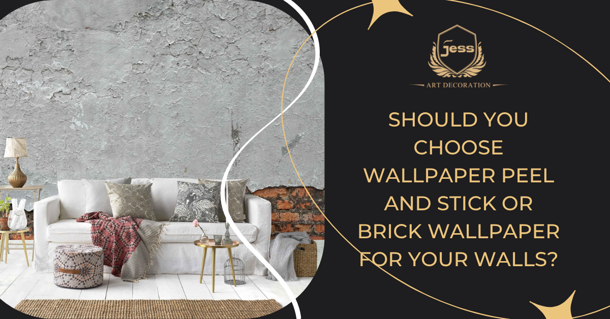 Should You Choose Wallpaper Peel and Stick or Brick Wallpaper for Your Walls?