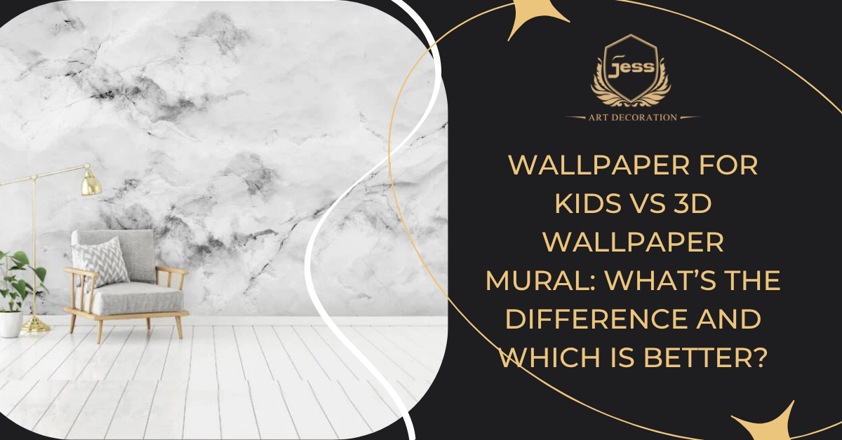 Wallpaper for Kids vs 3D Wallpaper Mural: What’s the Difference and Which Is Better?