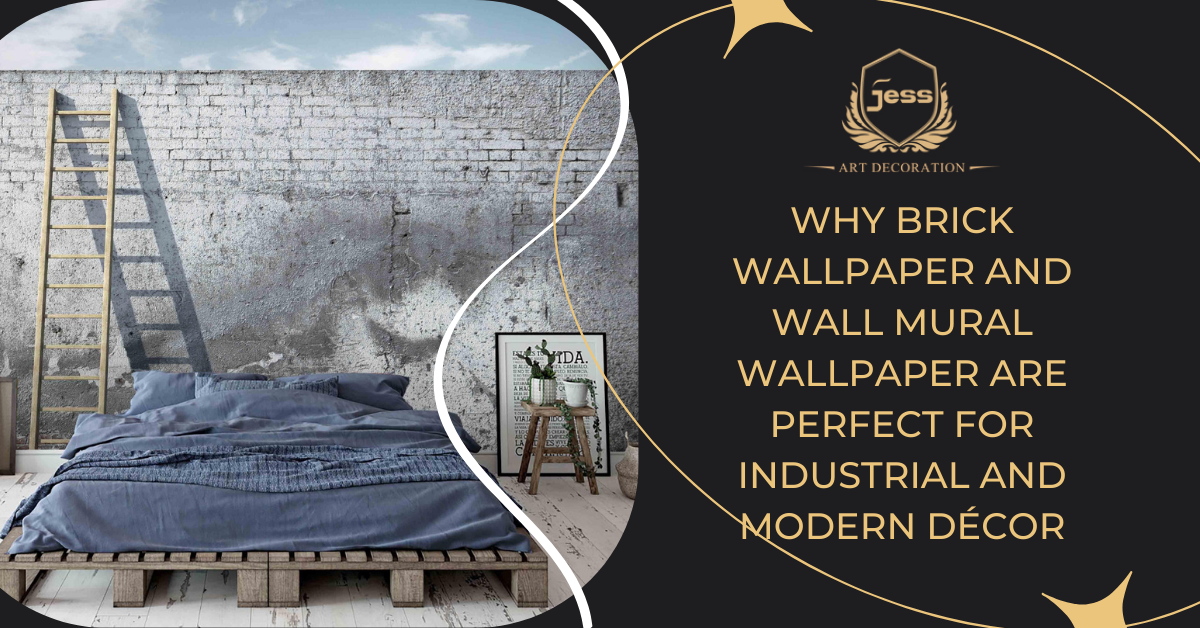 Why Brick Wallpaper and Wall Mural Wallpaper Are Perfect for Industrial and Modern Décor