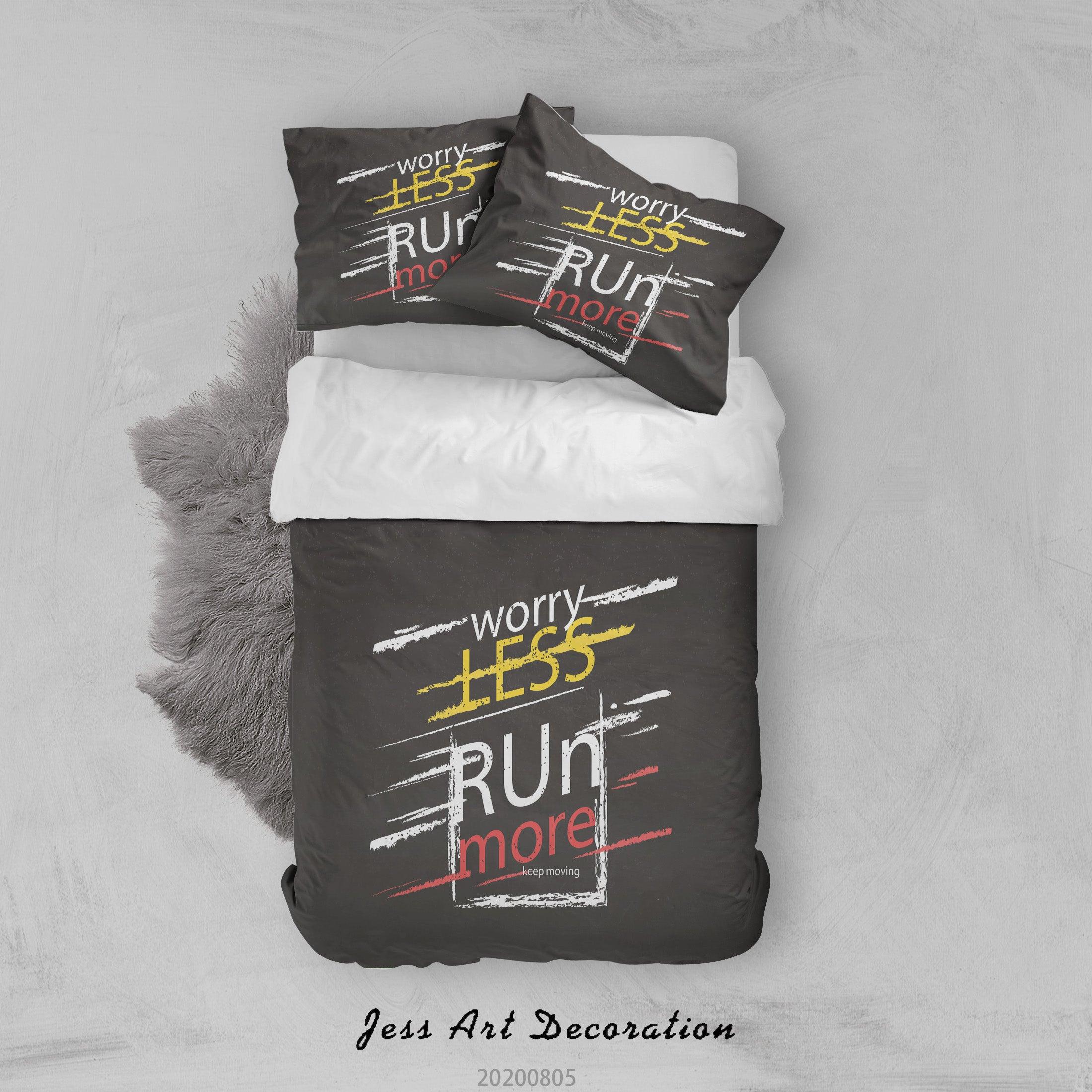 3D Worry Less Run More Quilt Cover Set Bedding Set Duvet Cover Pillowcases LXL 11- Jess Art Decoration