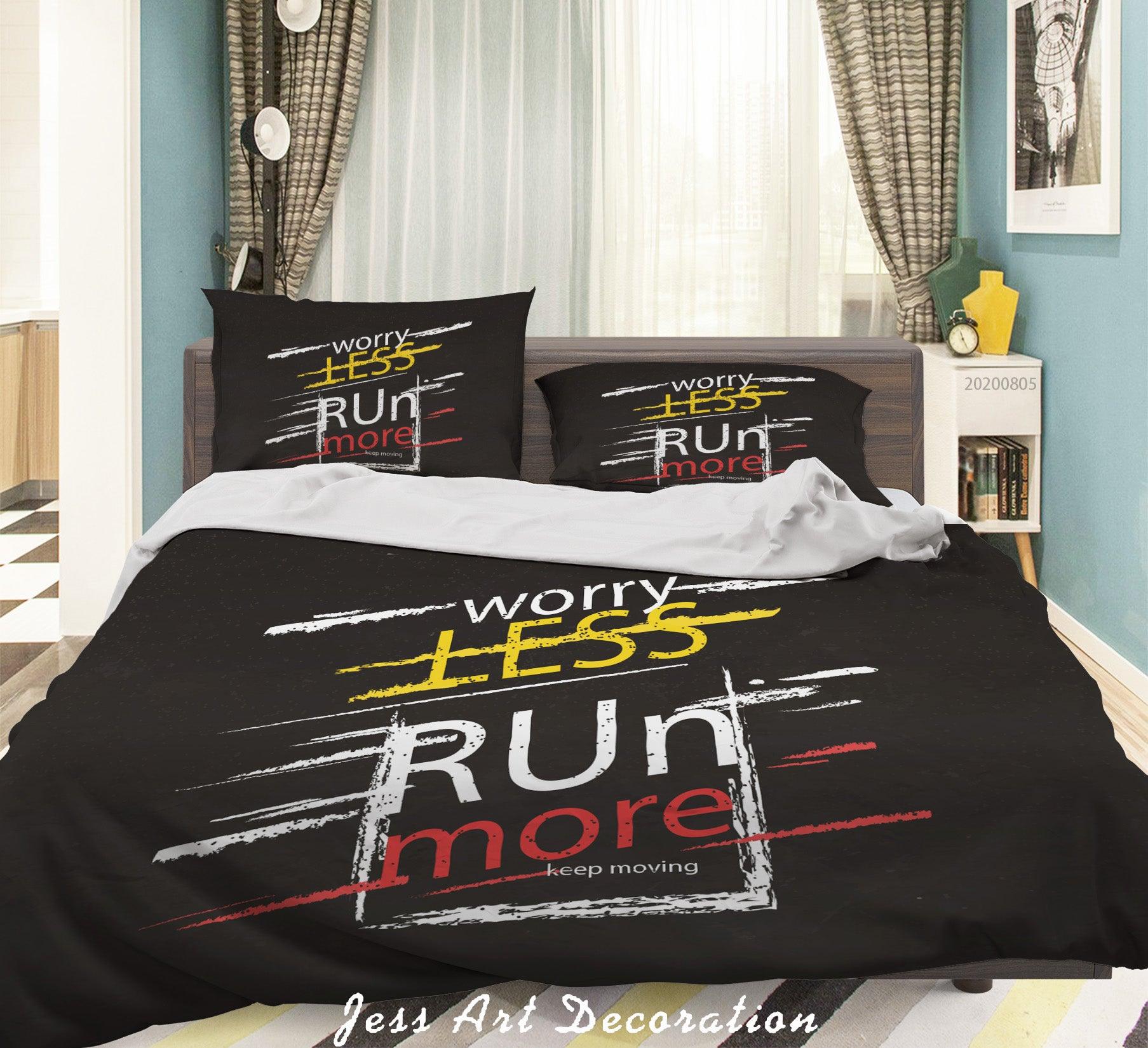 3D Worry Less Run More Quilt Cover Set Bedding Set Duvet Cover Pillowcases LXL 11- Jess Art Decoration